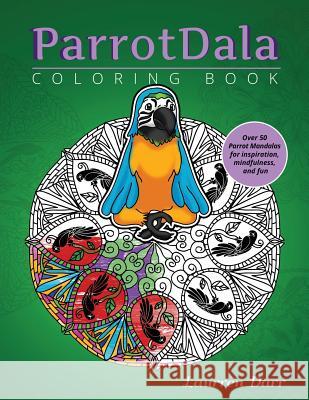 ParrotDala Coloring Book Laurren Darr 9781943356560 Left Paw Press, LLC - książka