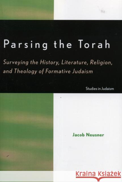 Parsing the Torah Jacob Neusner 9780761832669 University Press of America - książka