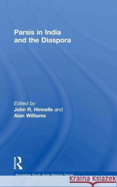 Parsis in India and the Diaspora Hinnells John 9780415443661 Routledge - książka