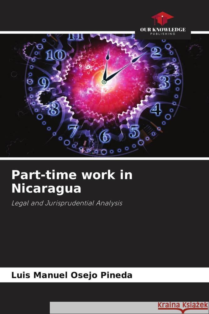 Part-time work in Nicaragua Luis Manuel Osej 9786206967422 Our Knowledge Publishing - książka