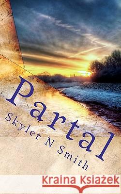 Partal Skyler N. Smith 9781453623824 Createspace - książka