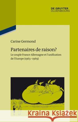 Partenaires de raison? Germond, Carine 9783486709407 de Gruyter Oldenbourg - książka