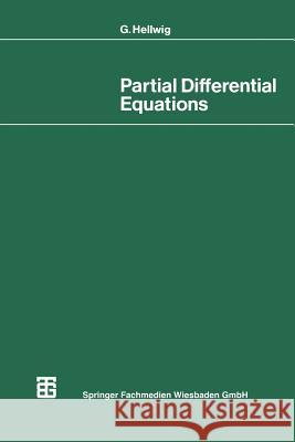 Partial Differential Equations: An Introduction Hellwig, Günter 9783519122135 Vieweg+teubner Verlag - książka