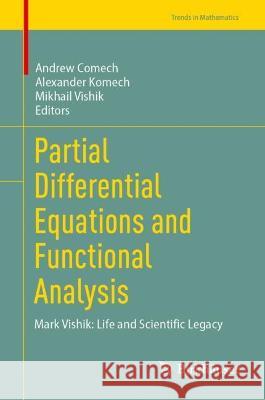 Partial Differential Equations and Functional Analysis  9783031336805 Springer International Publishing - książka