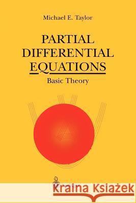 Partial Differential Equations: Basic Theory Taylor, Michael E. 9780387946542 Springer - książka