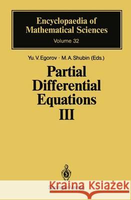 Partial Differential Equations III: The Cauchy Problem. Qualitative Theory of Partial Differential Equations Yu V. Egorov M. a. Shubin M. Grinfeld 9783540520030 Not Avail - książka