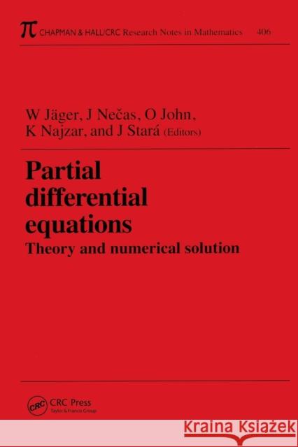 Partial Differential Equations: Theory and Numerical Solution Necas, J. 9781584880226 Chapman & Hall/CRC - książka