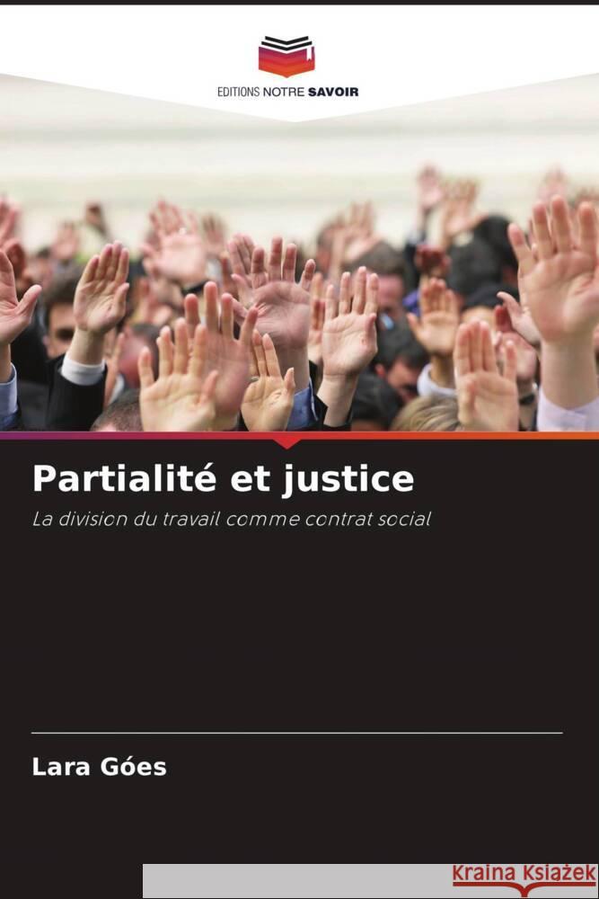 Partialité et justice Góes, Lara 9786208191795 Editions Notre Savoir - książka