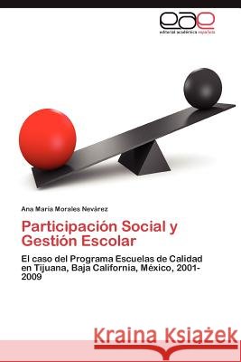 Participación Social y Gestión Escolar Morales Nevárez Ana María 9783845488905 Editorial Acad Mica Espa Ola - książka