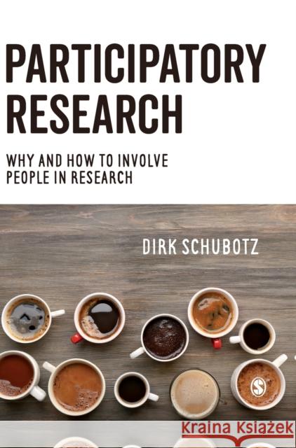 Participatory Research Schubotz, Dirk 9781446273364 Sage Publications Ltd - książka