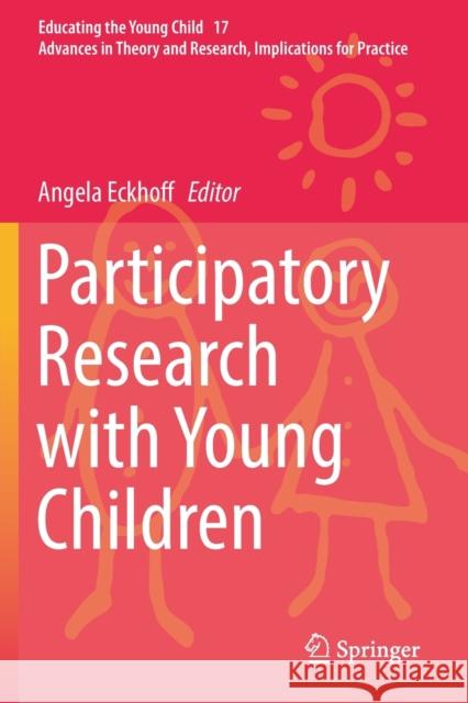 Participatory Research with Young Children Angela Eckhoff 9783030193676 Springer - książka