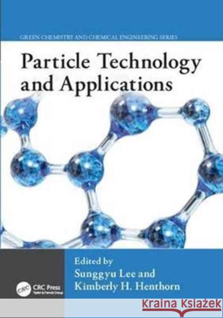 Particle Technology and Applications  9781138077393 Taylor and Francis - książka