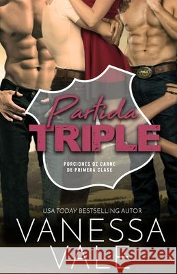 Partida triple: Letra grande Vanessa Vale 9781795908641 Bridger Media - książka