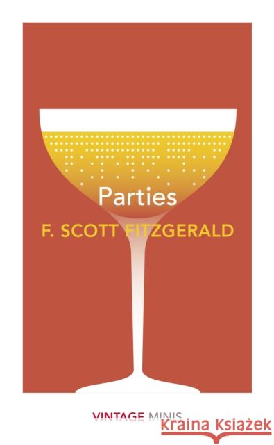 Parties: Vintage Minis F. Scott Fitzgerald 9781784876067 Vintage Publishing - książka