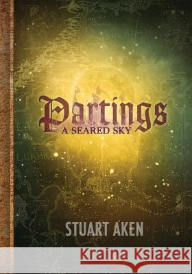 Partings Stuart Aken, Heather Murphy 9781909163485 Fantastic Books Publishing - książka