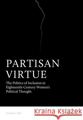 Partisan Virtue Geertje J. (Postdoctoral Fellow, Postdoctoral Fellow, Ghent University) Bol 9780198989349 Oxford University Press - książka