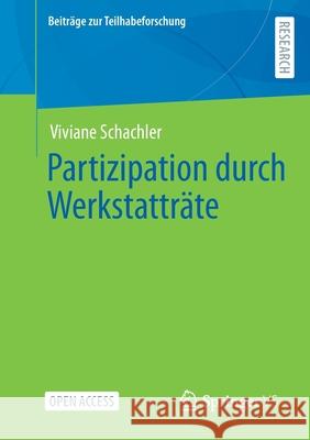 Partizipation Durch Werkstatträte Schachler, Viviane 9783658353827 Springer vs - książka