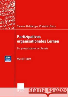 Partizipatives Organisationales Lernen Simone Heftberger Christian Stary 9783824421862 Springer - książka