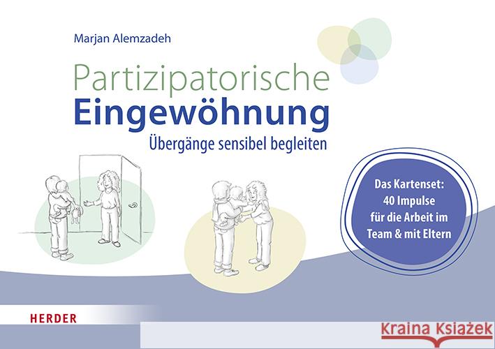 Partizipatorische Eingewöhnung Alemzadeh, Marjan 9783451395925 Herder, Freiburg - książka