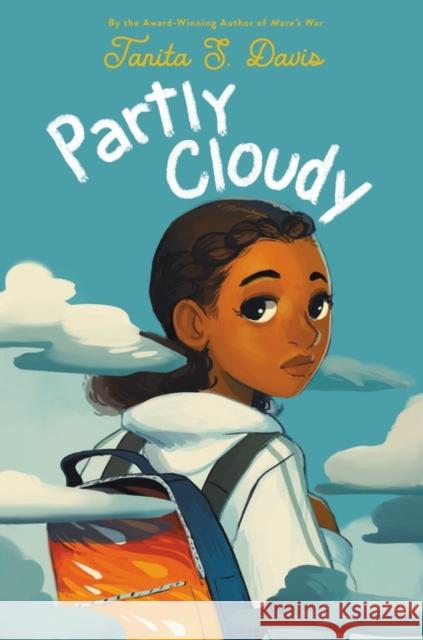 Partly Cloudy Tanita S. Davis 9780062937001 Katherine Tegen Books - książka