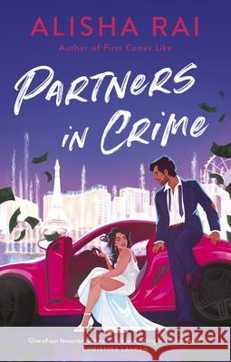 Partners in Crime Alisha Rai 9780349435428 Little, Brown Book Group - książka
