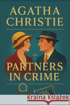 Partners in Crime Agatha Christie 9781515464945 Positronic Publishing - książka