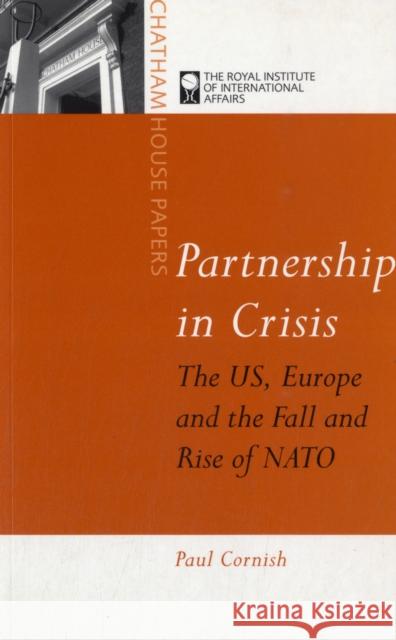 Partnership in Crisis Cornish, Paul 9781855674677 Frances Pinter Publishers Ltd - książka