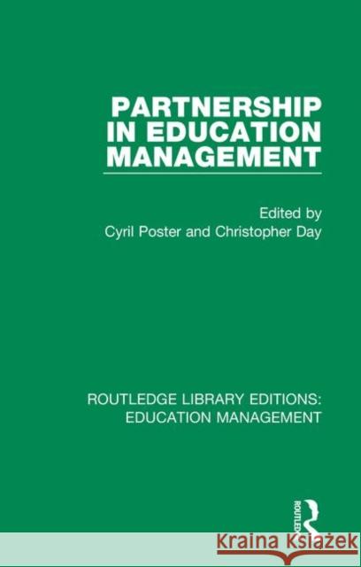 Partnership in Education Management Cyril Poster Christopher Day 9781138545441 Routledge - książka