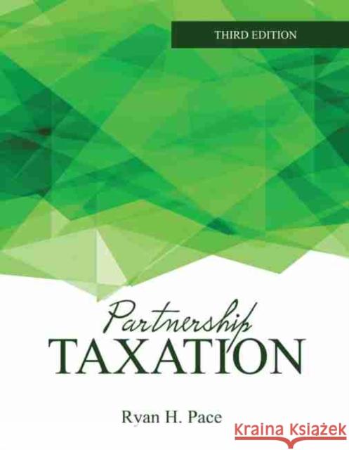 Partnership Taxation Pace 9781524985806 Kendall/Hunt Publishing Company - książka