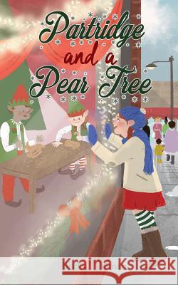 Partridge and a Pear Tree Becky Titelman 9781519193841 Createspace Independent Publishing Platform - książka