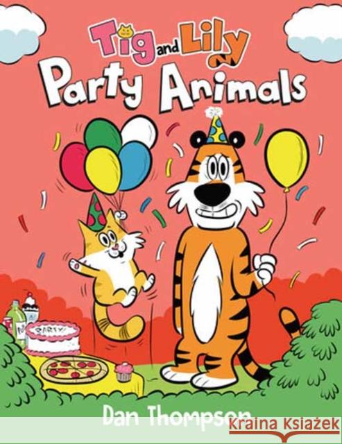 Party Animals (Tig and Lily Book 2): (A Graphic Novel) Dan Thompson 9780593486313 Random House USA Inc - książka