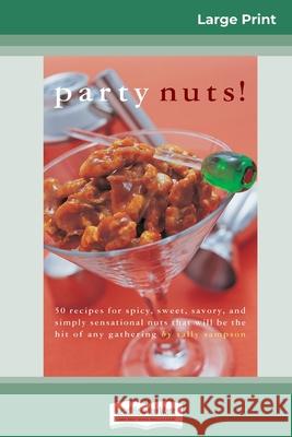 Party nuts! (16pt Large Print Edition) Sally Morgan 9780369321053 ReadHowYouWant - książka