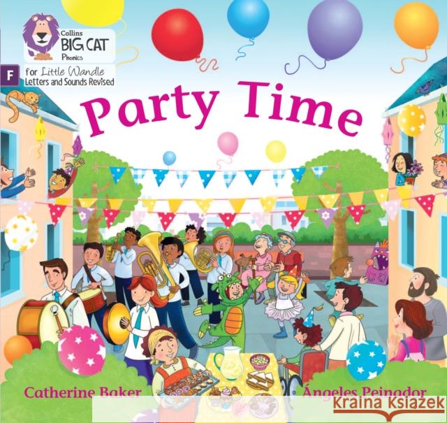 Party Time: Foundations for Phonics Catherine Baker 9780008548575 HarperCollins Publishers - książka