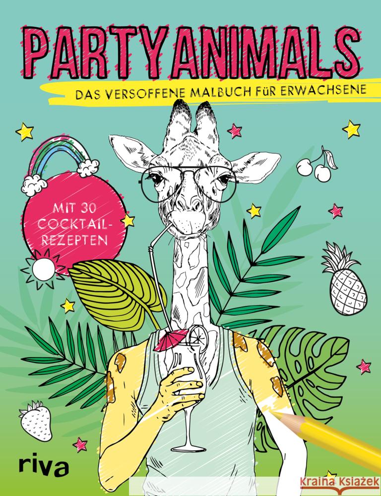 Partyanimals : Das versoffene Malbuch für Erwachsene  9783742316172 Riva - książka