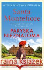 Paryska nieznajoma Santa Montefiore 9788368350425 Świat Książki - książka