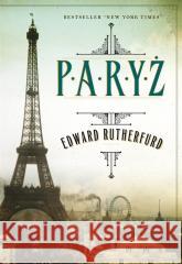 Paryż RUTHERFURD EDWARD 9788382528350 CZARNA OWCA - książka