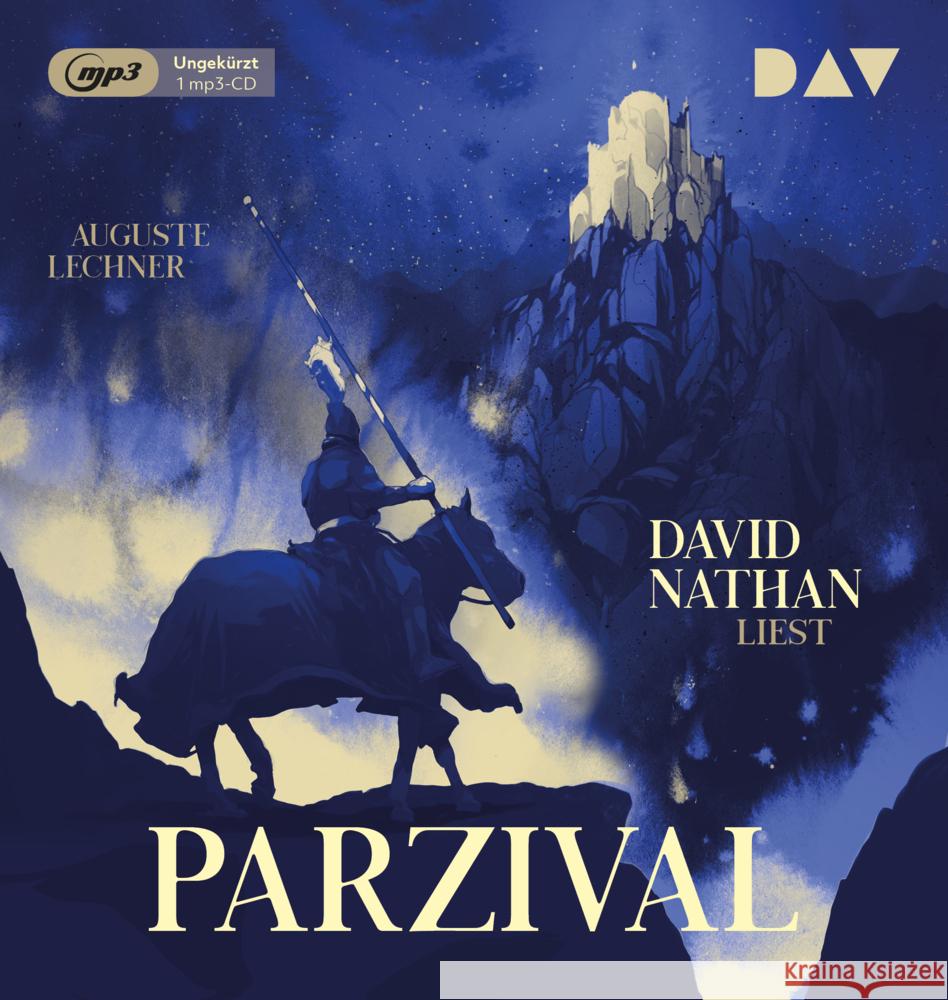 Parzival - Auf der Suche nach der Gralsburg, 1 Audio-CD, 1 MP3 Lechner, Auguste 9783742422637 Der Audio Verlag, DAV - książka