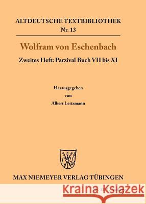 Parzival Buch VII bis XI Albert Leitzmann 9783110482942 de Gruyter - książka