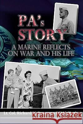 Pa's Story Lt Col Richard M. Doezema Usmc(ret) 9781452814612 Createspace - książka