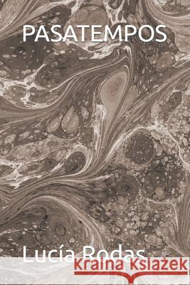 Pasatempos Rodas, Lucía 9798499937167 Independently published - książka