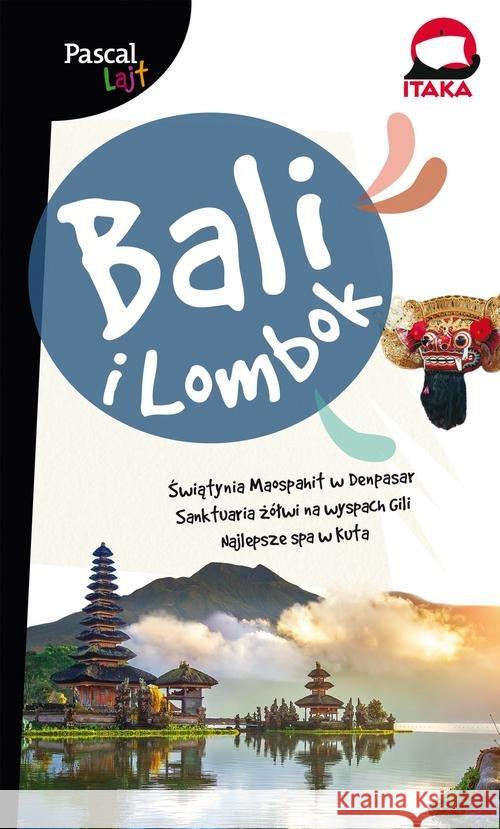 Pascal Lajt. Bali i Lombok  9788381033091 Pascal - książka