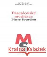 Pascalovské meditace Pierre Bourdieu 9788024654102 Karolinum - książka
