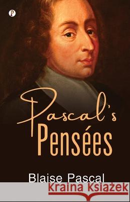 Pascal's Pens?es Blaise Pascal 9788119831937 Pharos Books Private Limited - książka