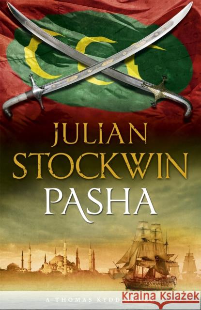 Pasha: Thomas Kydd 15 Julian Stockwin 9781444785418 HODDER & STOUGHTON - książka