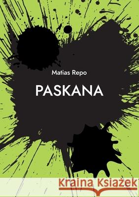Paskana Matias Repo 9789528049746 Books on Demand - książka