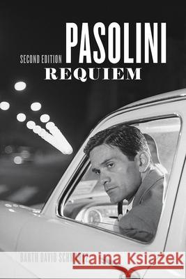 Pasolini Requiem: Second Edition Barth David Schwartz 9780226335025 University of Chicago Press - książka