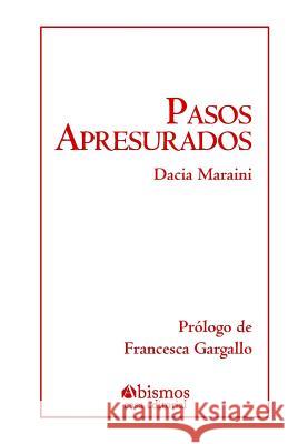 Pasos apresurados Gargallo, Francesca 9781729422960 Independently Published - książka