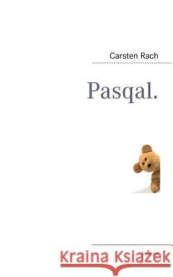 Pasqal. Carsten Rach 9783842336827 Books on Demand - książka