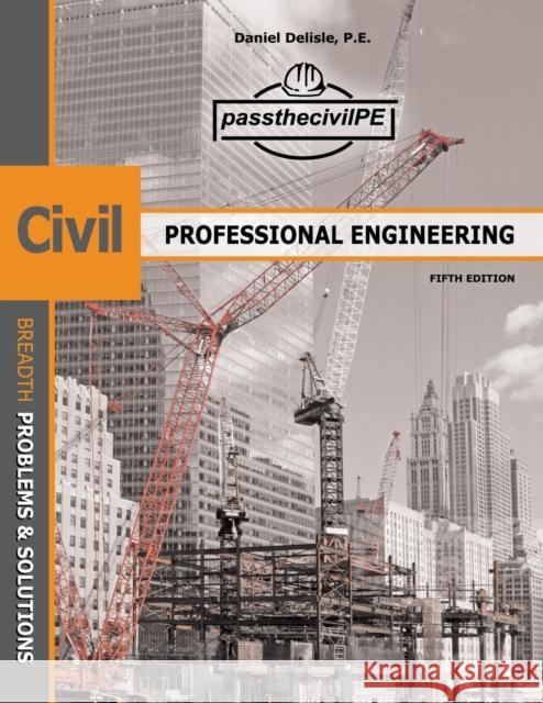 Pass the Civil Professional Engineering (PE) Exam Guide Book Tenaya Industries LLC 9781621419457 Booklocker.com - książka