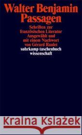 Passagen : Schriften zur französischen Literatur Benjamin, Walter Raulet, Gérard  9783518294390 Suhrkamp - książka